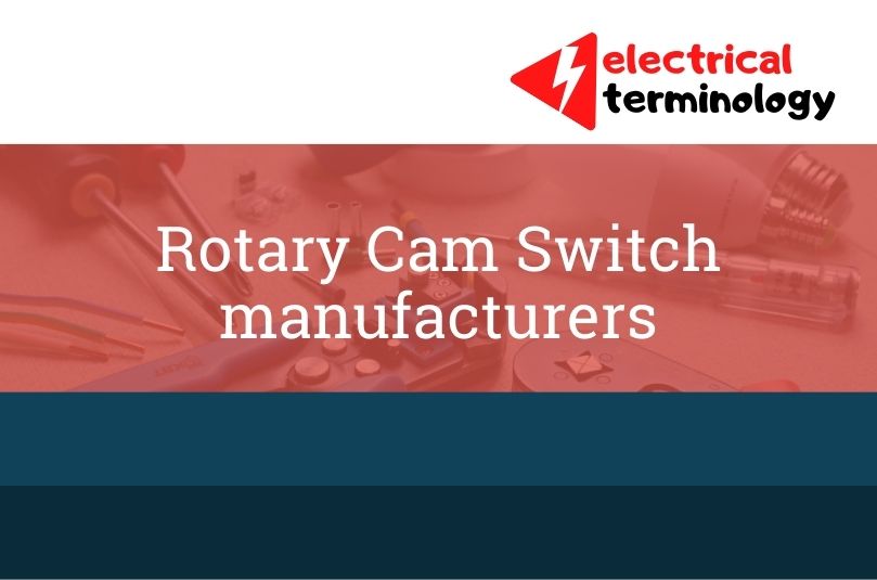 Rotary Cam Switch manufacturers7